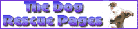 The Dog Rescue Pages - includes links to breed rescues